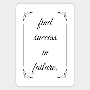 Find Success In Failure Magnet